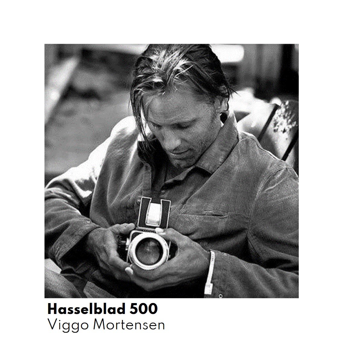 Viggo Mortensen with a Hasselblad